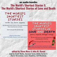 An_Audio_Bundle__The_World_s_Shortest_Stores___The_World_s_Shortest_Stories_of_Love_and_Death